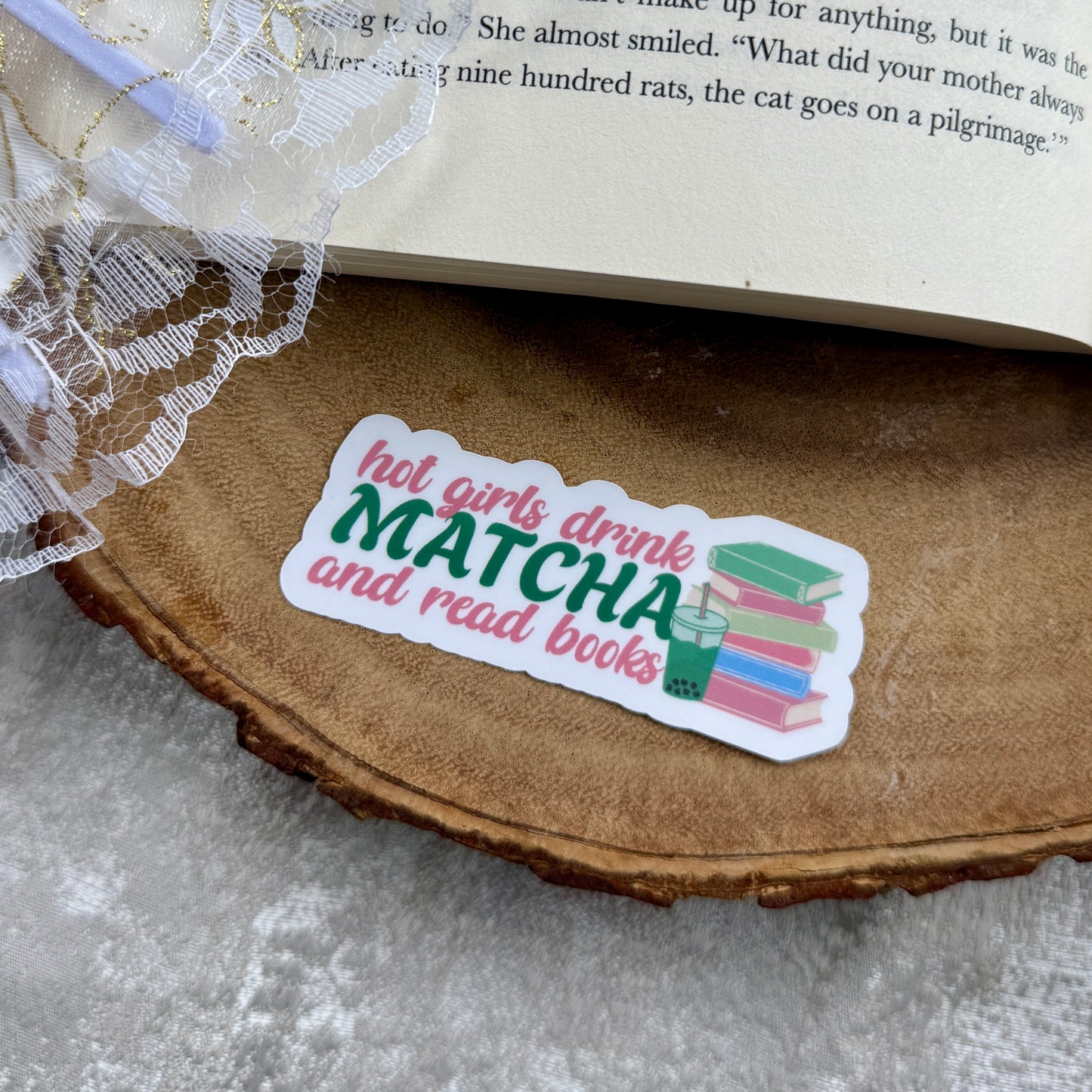 Hot Girls Drink Matcha and Read Books Sticker