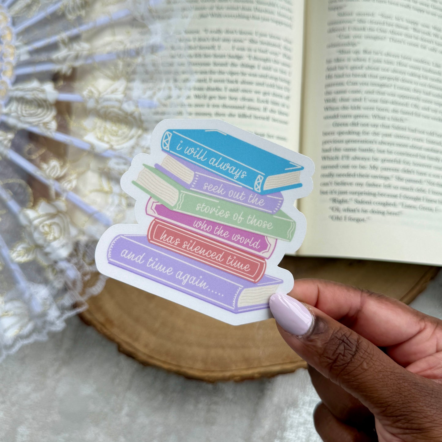 I Will Always Seek Out the Stories Sticker