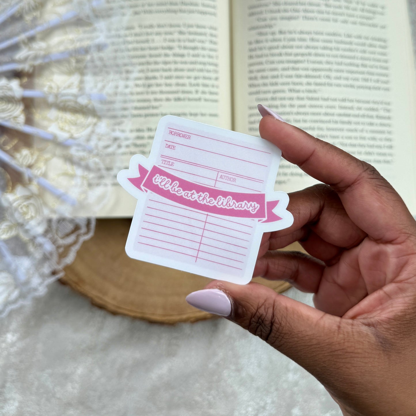 I'll Be At the Library Sticker