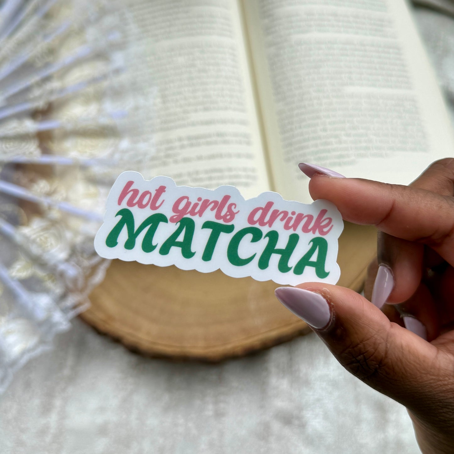 Hot Girls Drink Matcha Sticker