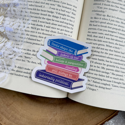Reading is Inherently Political Sticker