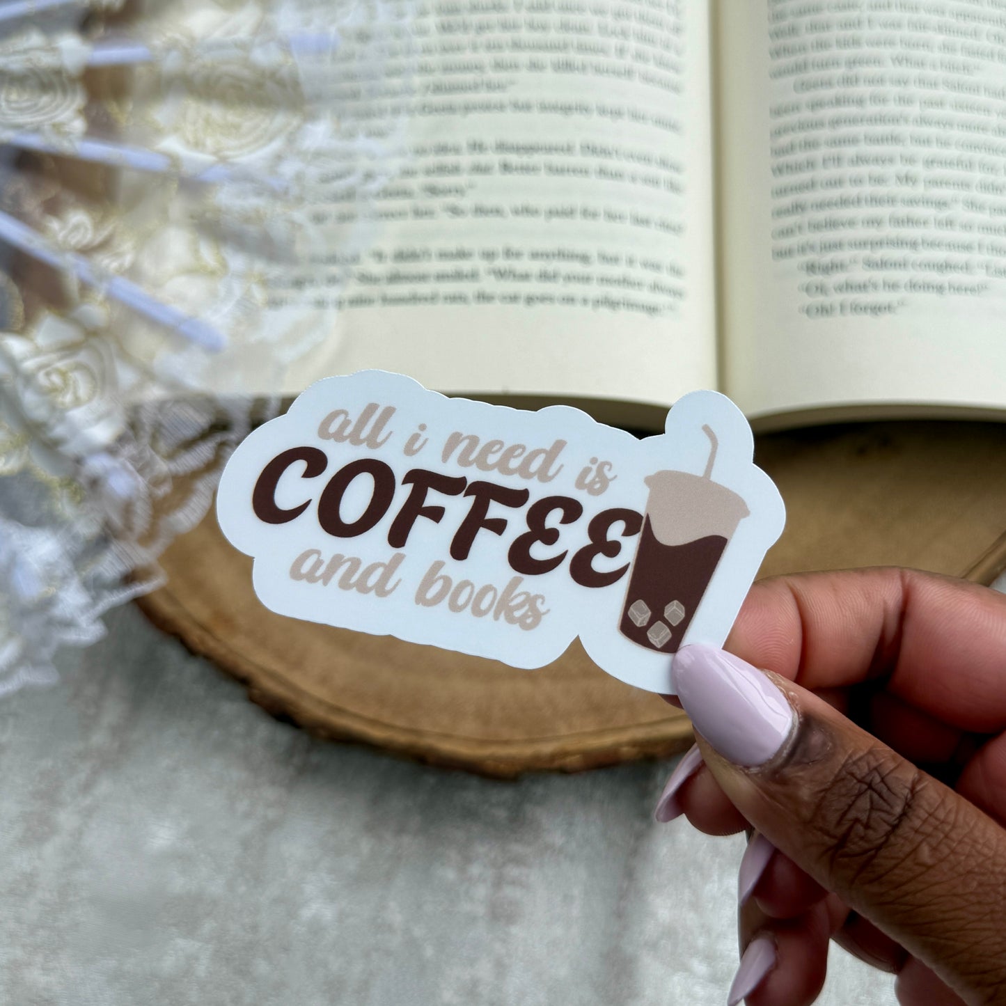 All I Need Is Coffee and Books Sticker