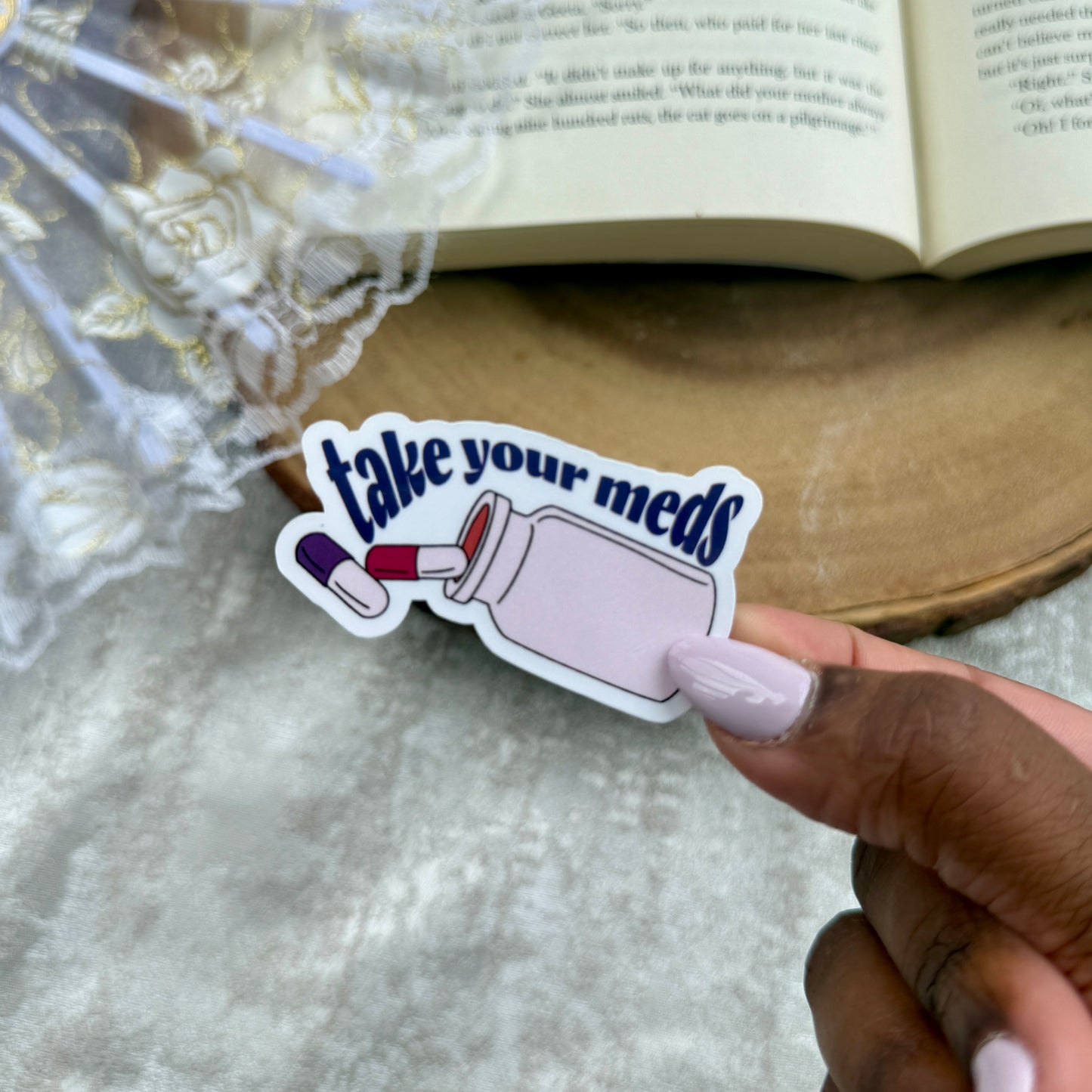 Take Your Meds Depression Mental Illness Sticker