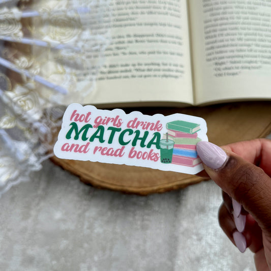 Hot Girls Drink Matcha and Read Books Sticker